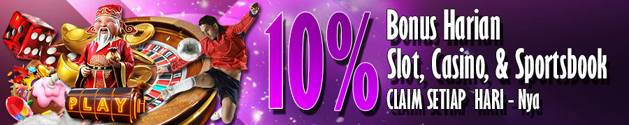 Bonus Harian 10% Permainan Slot